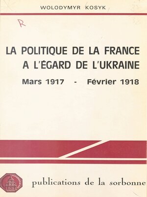 cover image of La Politique de la France à l'égard de l'Ukraine